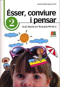 ESSER, CONVIURE I PENSAR - 2 | 9788472784093 | MARRODÁN GIRONÉS, MARÍA JOSÉ