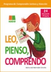 LEO, PIENSO, COMPRENDO - 2º EDUC. PRIMARIA | 9788472784628 | MARRODÁN GIRONÉS, MARÍA JOSÉ