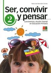 SER, CONVIVIR Y PENSAR 2 | 9788472782617 | MARRODÁN GIRONÉS, MARÍA JOSÉ