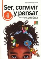 SER, CONVIVIR Y PENSAR 4 | 9788472782631 | MARRODÁN GIRONÉS, MARÍA JOSÉ