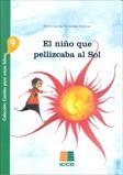 NIÑO QUE PELLIZCABA AL SOL, EL | 9788472784383 | FERNÁNDEZ MARTÍNEZ, MARÍA LOURDES