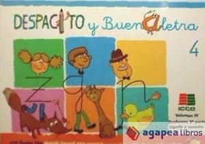 DESPACITO Y BUENA LETRA - IV | 9788472783386 | RAMIRO VISO, JO