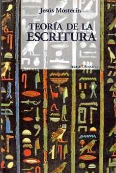 TEORÍA DE LA ESCRITURA | 9788474261998 | MOSTERIN, JESUS