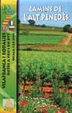 CAMINS DE L'ALT PENEDES 1:20.000 | 9788494195570 | EDITORIAL PIOLET