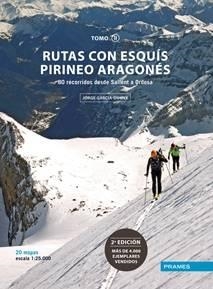 RUTAS CON ESQUIS PIRINEO ARAGONES - VOL. 02 | 9788483214367 | GARCÍA-DIHINX, JORGE