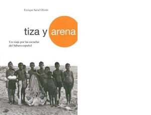 TIZA Y ARENA | 9788492749515 | SATUÉ, ENRIQUE