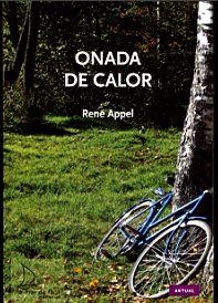 ONADA DE CALOR | 9788493716516 | APPEL, RENÉ