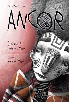 ANCOR | 9788494663000 | CABRERA MOYA, GUILLERMO A.