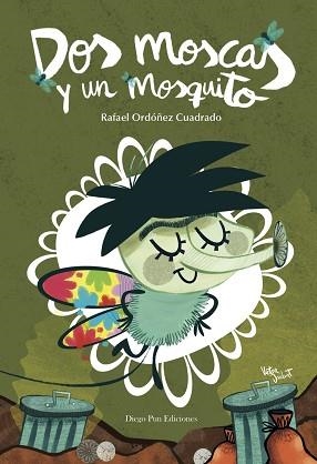 DOS MOSCAS Y UN MOSQUITO | 9788494663048 | ORDÓÑEZ CUADRADO, RAFAEL