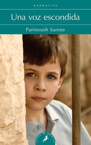 VOZ ESCONDIDA, UNA | 9788498388312 | SANIEE, PARINOUSH