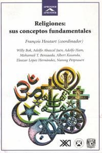 RELIGIONES: SUS CONCEPTOS FUNDAMENTALES | 9789682323607 | HOUTART, FRANCOIS