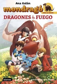 MONDRAGÓ. DRAGONES DE FUEGO | 9788408160052 | GALÁN, ANA