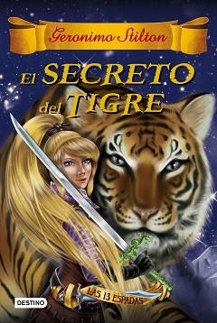 SECRETO DEL TIGRE, EL | 9788408159407 | STILTON, GERONIMO