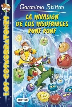 INVASIÓN DE LOS INSUFRIBLES PONF PONF, LA | 9788408132028 | STILTON, GERONIMO