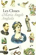 CLOSES, LES | 9788497100984 | ANGLADA, MARIA ÀNGELS