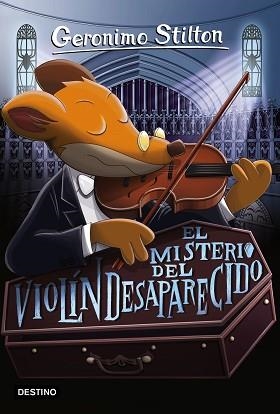 MISTERIO DEL VIOLÍN DESAPARECIDO, EL | 9788408165477 | STILTON, GERONIMO
