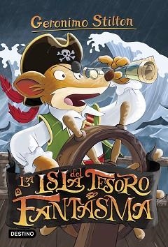 ISLA DEL TESORO FANTASMA, LA | 9788408172062 | STILTON, GERONIMO