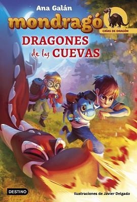 MONDRAGÓ. DRAGONES DE LAS CUEVAS | 9788408175674 | GALÁN, ANA