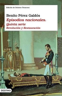 EPISODIOS NACIONALES. QUINTA SERIE | 9788423342631 | PÉREZ GALDÓS, BENITO