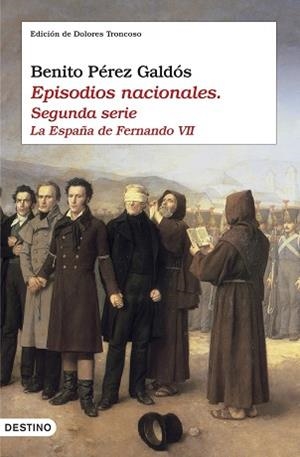 EPISODIOS NACIONALES II. LA ESPAÑA DE FERNANDO VII | 9788423338634 | PÉREZ GALDÓS, BENITO