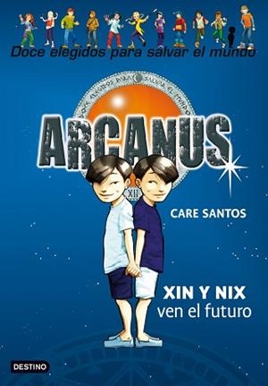 XIN Y NIX VEN EL FUTURO | 9788408098607 | SANTOS, CARE