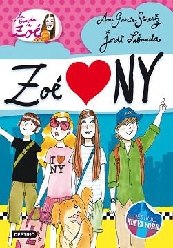 ZOÉ LOVES NY | 9788408013655 | GARCÍA-SIÑERIZ, ANA / LABANDA, JORDI