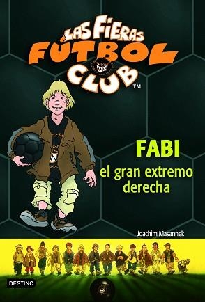 FABI, EL GRAN EXTREMO DERECHO | 9788408066903 | MASANNEK, JOACHIM