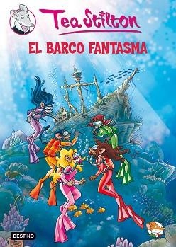 BARCO FANTASMA, EL | 9788408091431 | STILTON, TEA