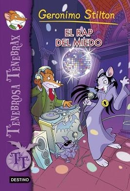 RAP DEL MIEDO, EL | 9788408115861 | STILTON, GERONIMO