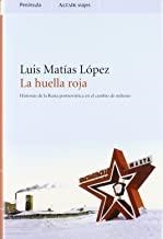 HUELLA ROJA, LA | 9788483075173 | LÓPEZ SÁNCHEZ, LUIS MATÍAS