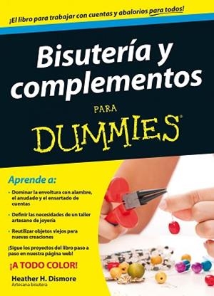 BISUTERÍA Y COMPLEMENTOS PARA DUMMIES | 9788432902161 | DISMORE, HEATHER H.