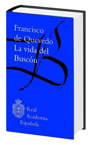 VIDA DEL BUSCÓN, LA | 9788467048087 | DE QUEVEDO, FRANCISCO