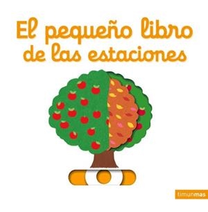 PEQUEÑO LIBRO DE LAS ESTACIONES, EL | 9788408134763 | CHOUX, NATHALIE