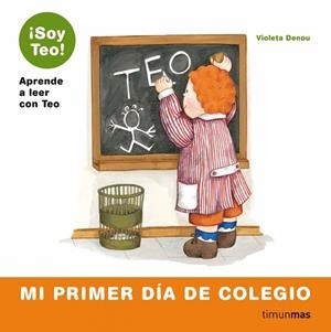MI PRIMER DÍA DE COLEGIO | 9788448004811 | DENOU, VIOLETA