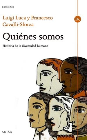 QUIÉNES SOMOS | 9788498928235 | CAVALLI-SFORZA, LUCA / CAVALLI-SFORZA, FRANCESCO
