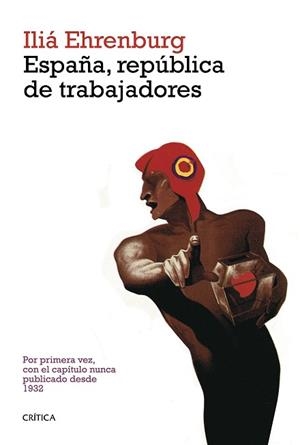 ESPAÑA, REPÚBLICA DE TRABAJADORES | 9788498927788 | EHRENBURG, ILIÁ