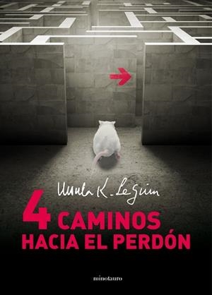 CUATRO CAMINOS HACIA EL PERDÓN | 9788445001424 | LE GUIN, URSULA K.