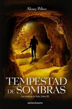 TEMPESTAD DE SOMBRAS | 9788445078747 | PEHOV, ALEXEY