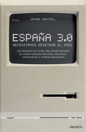 ESPAÑA 3.0 | 9788423419715 | SANTISO GUIMARAS, JAVIER