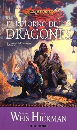 RETORNO DE LOS DRAGONES, EL | 9788448038939 | WEIS, MARGARET / HICKMAN, TRACY