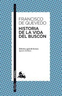 HISTORIA DE LA VIDA DEL BUSCÓN | 9788467036329 | DE QUEVEDO, FRANCISCO