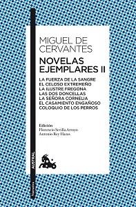 NOVELAS EJEMPLARES II | 9788467037784 | DE CERVANTES, MIGUEL
