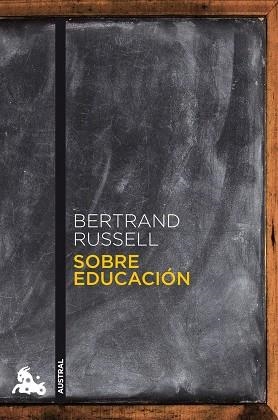 SOBRE EDUCACIÓN | 9788467032499 | RUSSELL, BERTRAND RUSSELL