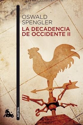 DECADENCIA DE OCCIDENTE, LA (VOL.02) | 9788467019186 | SPENGLER, OSWALD
