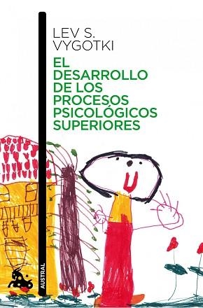 DESARROLLO DE LOS PROCESOS PSICOLÓGICOS SUPERIORES, EL | 9788408006947 | VYGOTSKY, LEV