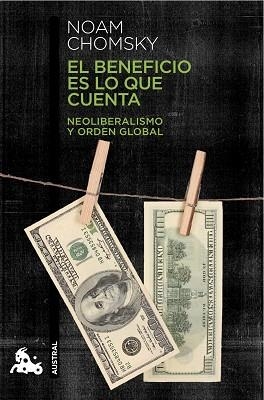 BENEFICIO ES LO QUE CUENTA, EL | 9788408124047 | CHOMSKY, NOAM