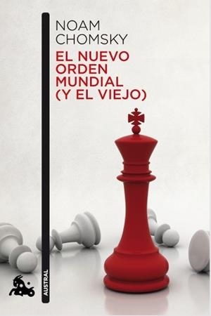 NUEVO ORDEN MUNDIAL (Y EL VIEJO), EL | 9788408119265 | CHOMSKY, NOAM