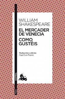 MERCADER DE VENECIA, EL / COMO GUSTÉIS | 9788467037647 | SHAKESPEARE, WILLIAM