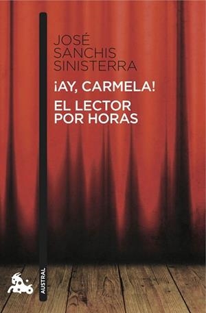 AY, CARMELA! / EL LECTOR POR HORAS | 9788467037906 | SANCHIS SINISTERRA, JOSÉ