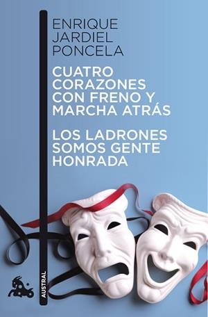 CUATRO CORAZONES CON FRENO Y MARCHA ATRÁS / LOS LADRONES SOMOS GENTE HONRADA | 9788467033458 | JARDIEL PONCELA, ENRIQUE